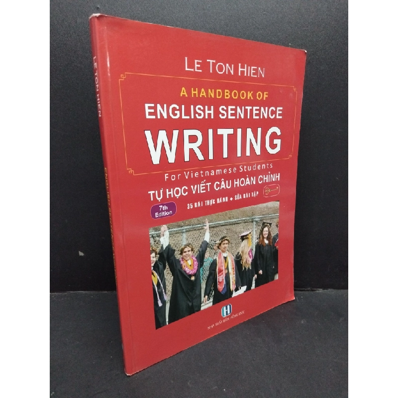 English sentence writing - Tự học viết câu hoàn chỉnh mới 90% bẩn nhẹ 2016 HCM1410 Le Ton Hien HỌC NGOẠI NGỮ 340219