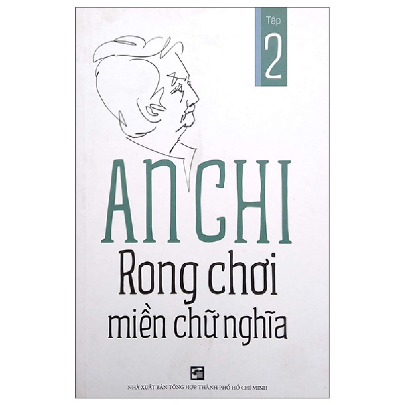 Rong Chơi Miền Chữ Nghĩa - Tập 2 - An Chi 166292