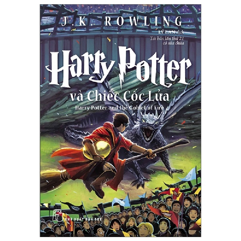Harry Potter Và Chiếc Cốc Lửa - Tập 4 - J. K. Rowling (Mới 100%) Huyền bí, giả tưởng, kinh dị, NXB Trẻ - SÁCH ĐẠI HỌC 491363