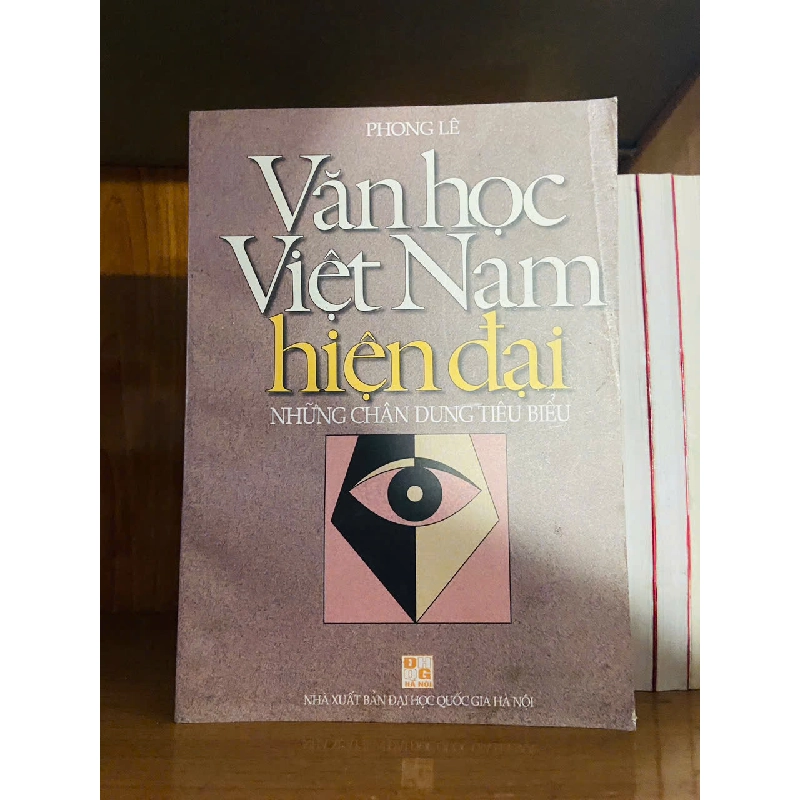 Văn học Việt Nam hiện đại - Phong Lê 756549