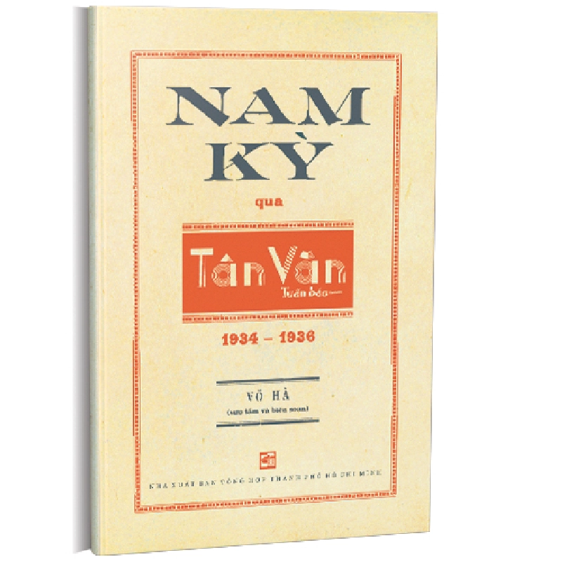 Nam Kỳ qua Tân Văn tuần báo (1934 - 1936) - Võ Hà 500711