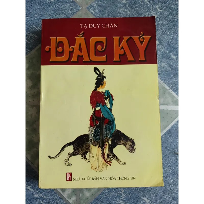 Đắc Kỷ - Tạ Duy Chân 561469