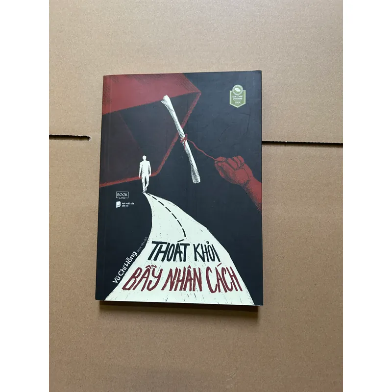 Thoát bẫy nhân cách - Vũ Chí Hồng 722537