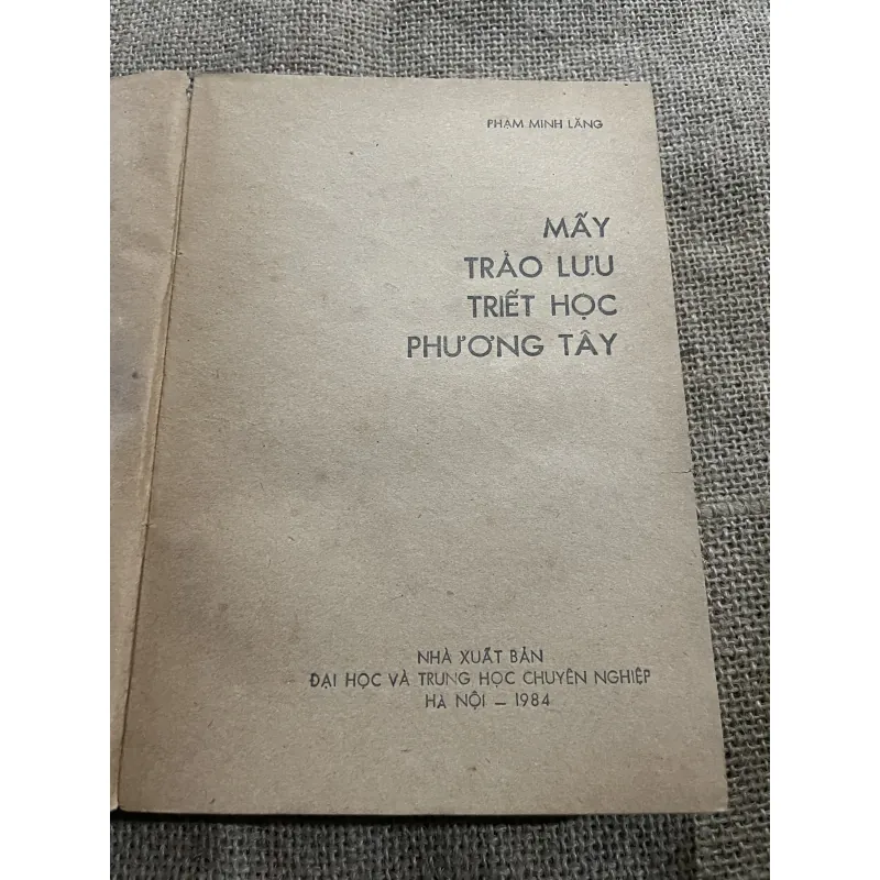 Mấy trào lưu triết học phương Tây - Phạm Minh Lãng  791548