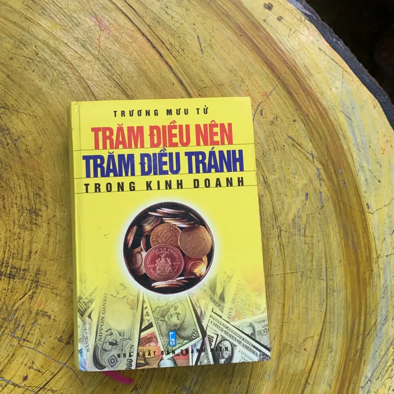 COMBO TRĂM ĐIỀU NÊN TRĂM ĐIỀU TRÁNH TRONG KINH DOANH bìa cứng & DẠY CON LÀM GIÀU 1 mới 747234