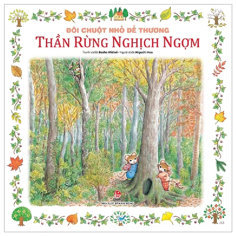 Đôi Chuột Nhỏ Dễ Thương - Thần Rừng Nghịch Ngợm - Basho Midori (Mới 100%) Truyện thiếu nhi, NXB Kim Đồng - SÁCH ĐẠI HỌC 484067