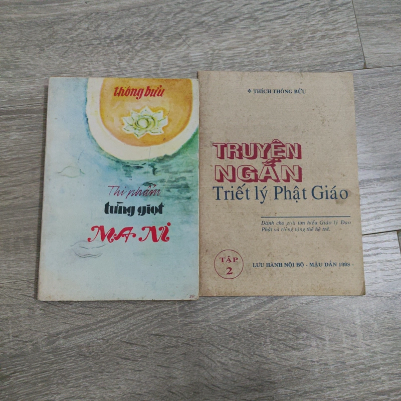 Thi Phẩm Từng Giọt Ma Ni - Truyện Ngắn Triết Lý Phật Giáo - Có chữ ký Thầy Thích Thông Bửu 509052