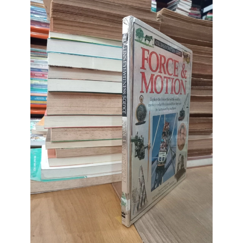 Force & motion - Collins Eyewitness science 758660