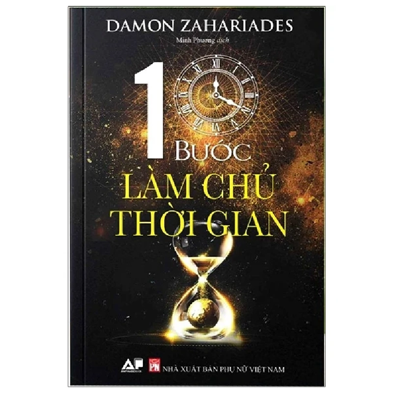 10 Bước Làm Chủ Thời Gian - Damon Zahariades 281376