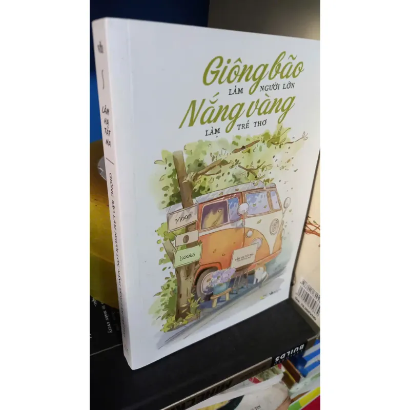 giông bão làm người lớn nắng vàng làm trẻ thơ 697604