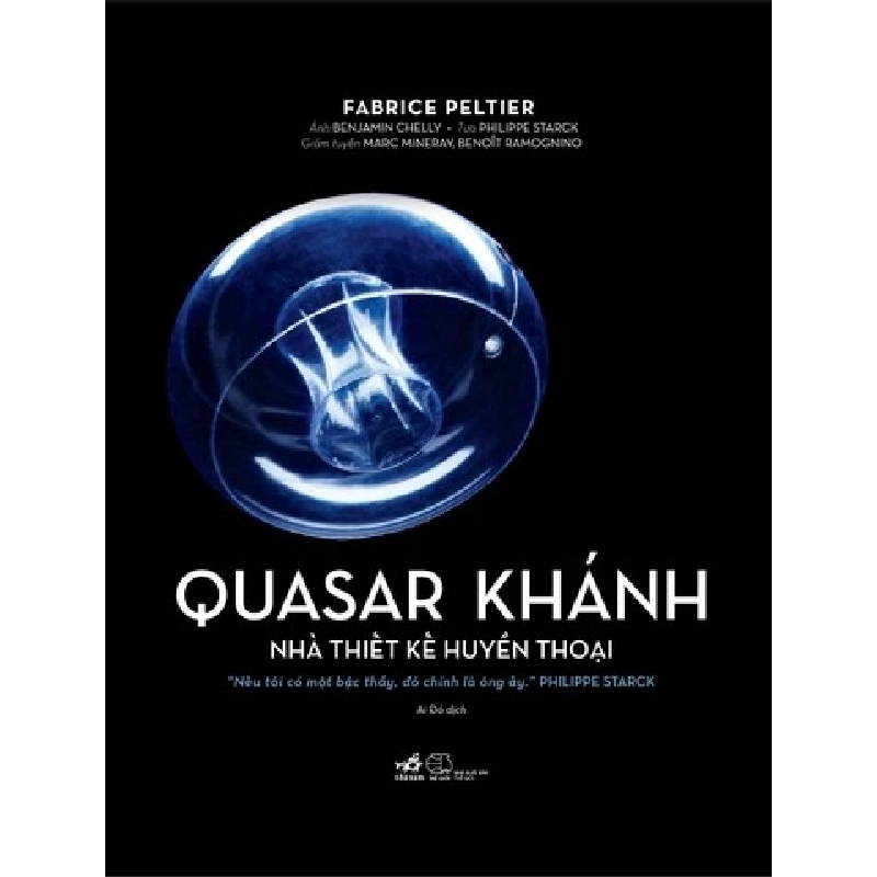 Quasar Khánh - Nhà Thiết Kế Huyền Thoại - Bìa Cứng - Nhã Nam Fabrice Peltier VĂN HỌC Blogmeo 27525 512769