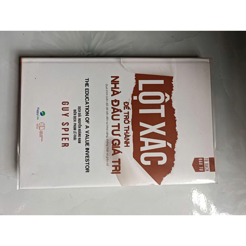 Lột xác để trở thành nhà đầu tư giá trị (Bìa cứng) - Guy Spier (mới 99%) 202660