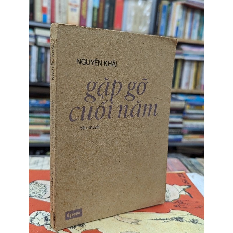 Gặp gỡ cuối năm - Nguyễn Khải 127660