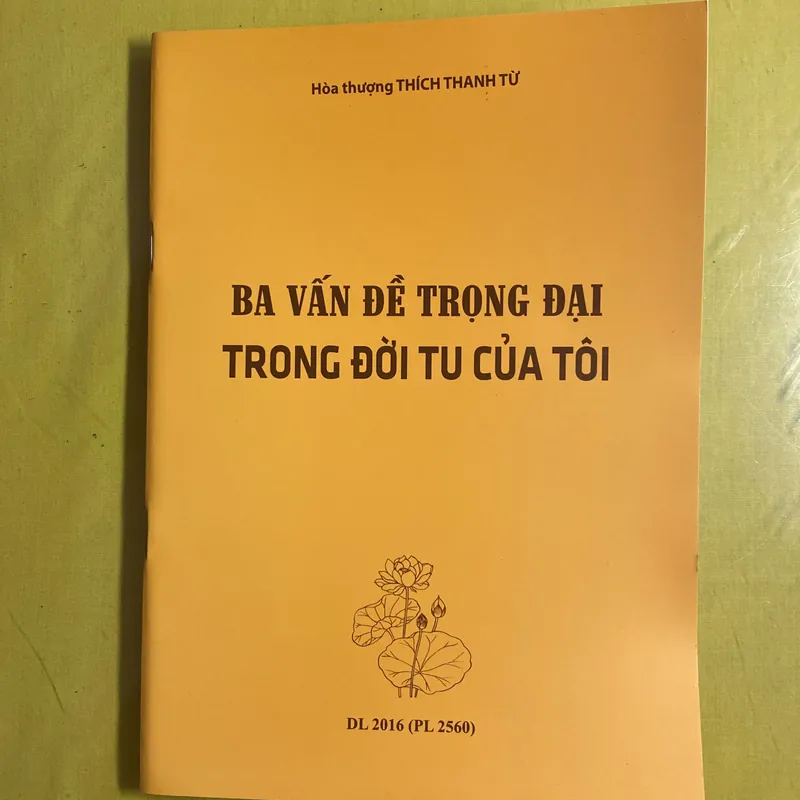 Ba vấn đề trọng đại trong đời tu của tôi - HT Thích Thanh Từ 605098