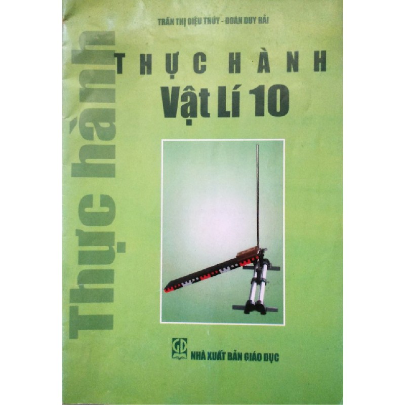 Thực hành vật lí lớp 10 xưa 13423