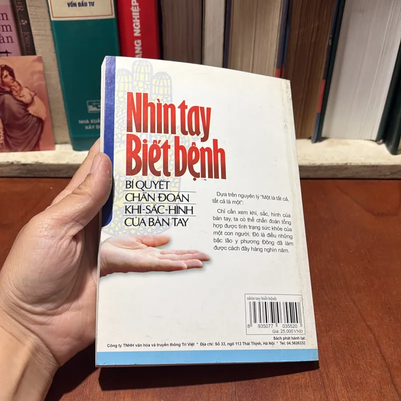 Nhìn Tay Biết Bệnh: Bí Quyết Chẩn Đoán Khí Sắc Hình Của  Bàn Tay -Phạm Viết Dự, Thái Nhiên 786804