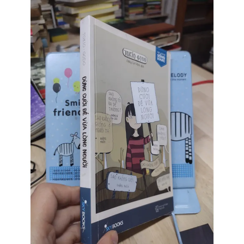 Sách: Đừng cười để vừa lòng người - TG: Tokio Godo (B1) 781944