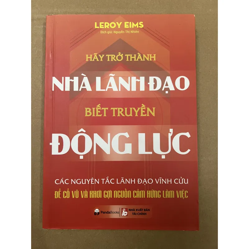 Hãy trở thành nhà lãnh đạo biết truyền động lực 1008461
