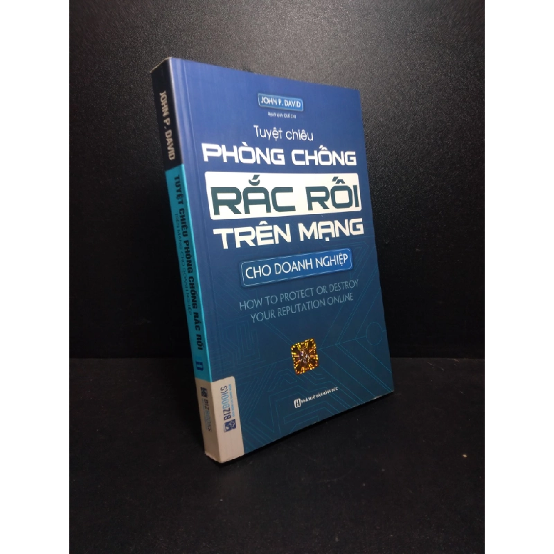 Tuyệt chiêu phòng chống Rắc Rối trên mạng cho doanh nghiệp 2018 John P.David mới 90% bẩn nhẹ HPB.HCM2710 31408