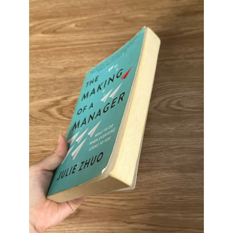 The Making of a Manager - Julie Zhuo 782930
