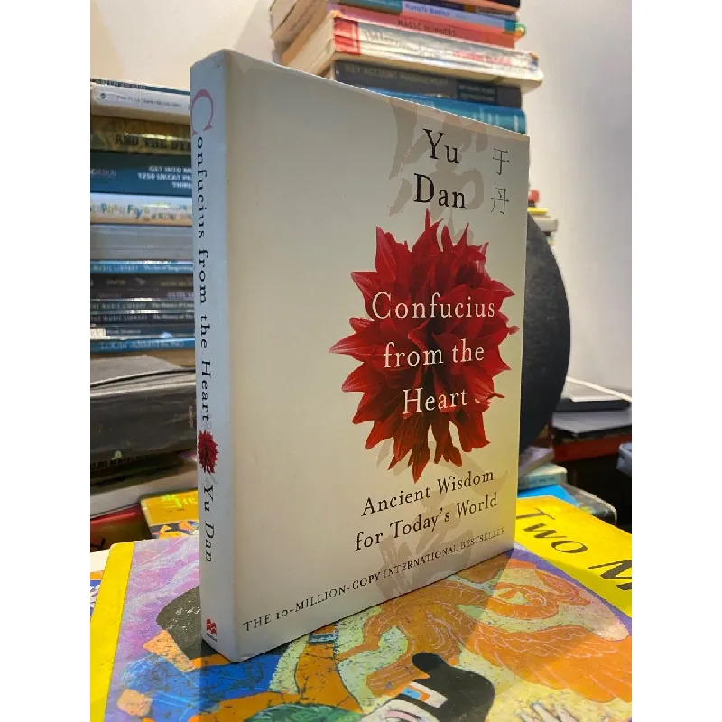 Confuciuos from the Heart - Yu Dan 694449