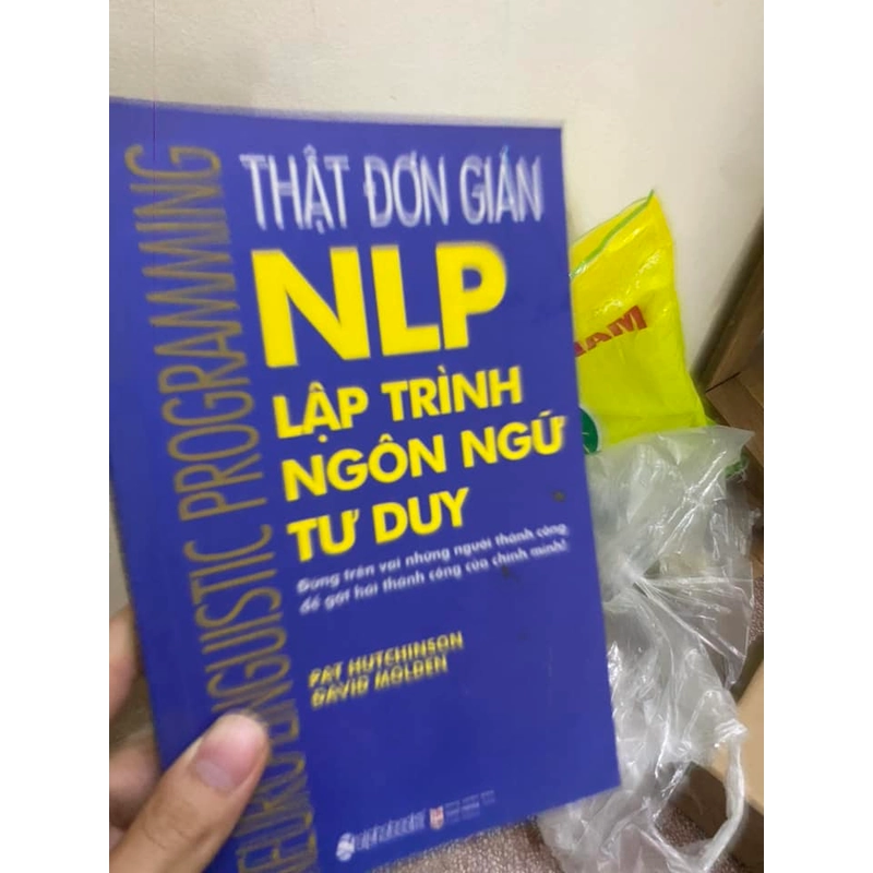 Sách Thật đơn giản NLP Lập trình ngôn ngữ tư duy 309889