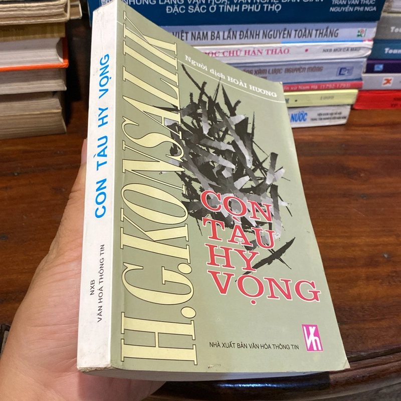 CON TÀU HY VỌNG, H.G.KONSALIK, XUẤT BẢN NĂM 2001 495554