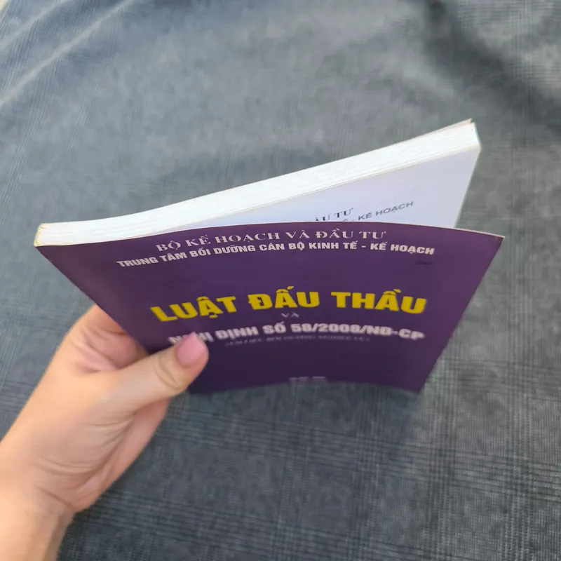 Luật Đấu Thầu và Nghị định số 58/2008/NĐ-CP (Tài liệu bồi dưỡng nghiệp vụ)  591809