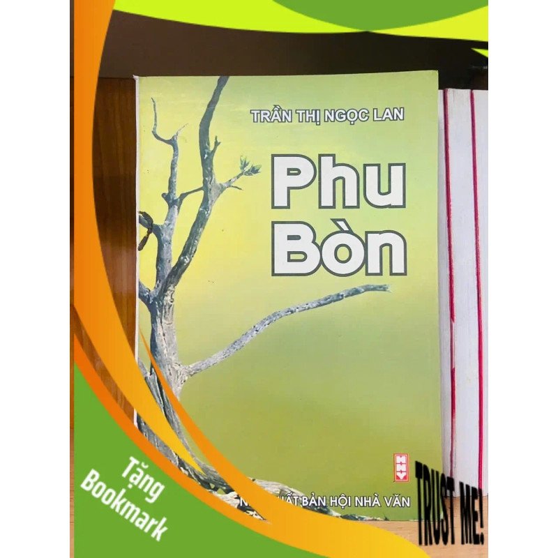 (TẶNG BOOKMARK) Phu Bòn - Trần Thị Ngọc Lan - VĂN HỌC - RBK2011-23 950697