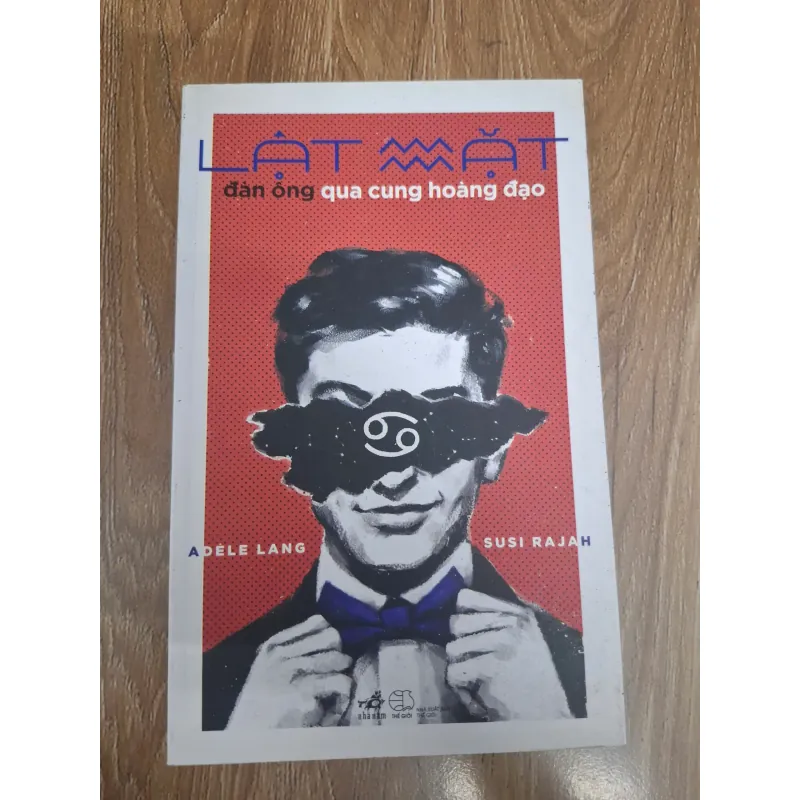 Lật mặt đàn ông qua cung hoàng đạo - Adele Lang & Susi Rajah - Tâm lý / Giải trí 1004538