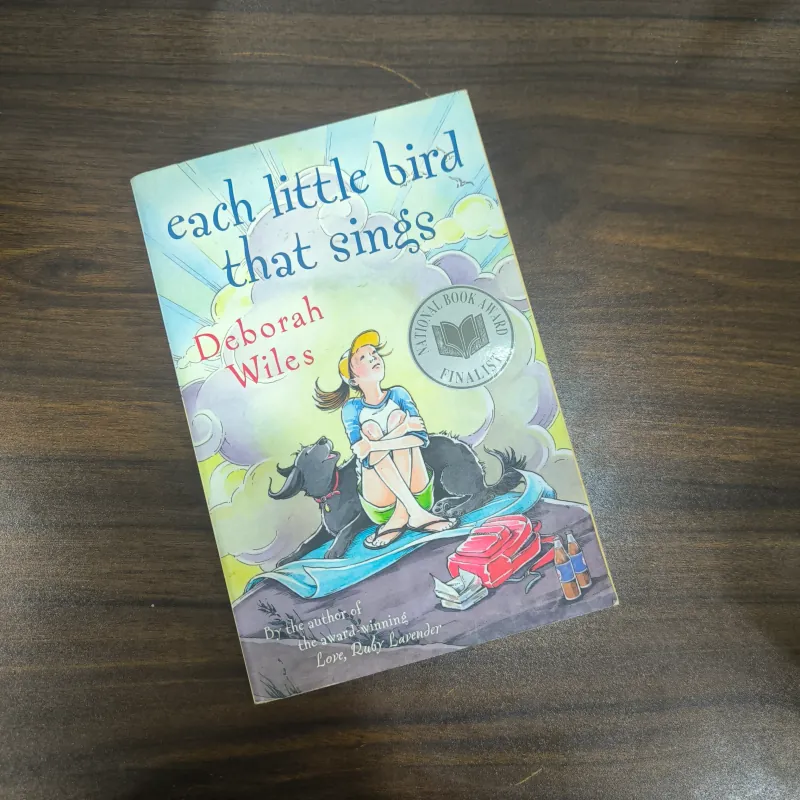 Each little bird that sings - Deborah Wiles 1035464