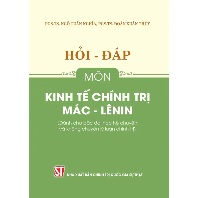 Hỏi - đáp môn Kinh tế chính trị Mác - Lênin 1041546