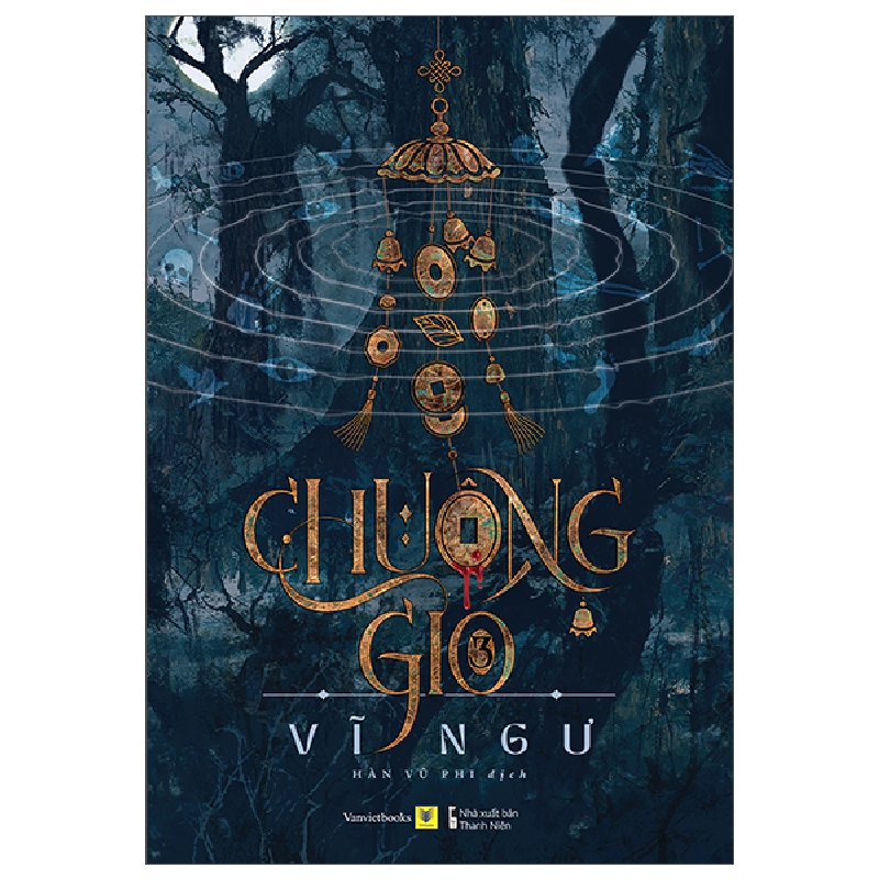 Chuông Gió - Tập 3 - Vĩ Ngư 282757