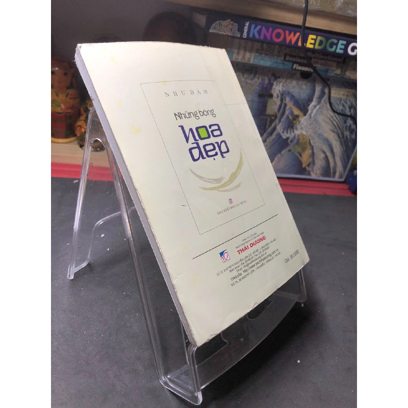 Những bông hoa đẹp mới 80% ố bẩn nhẹ có dấu mộc và viết nhẹ trang đầu 2009 Như Đàm HPB0906 SÁCH VĂN HỌC 914722