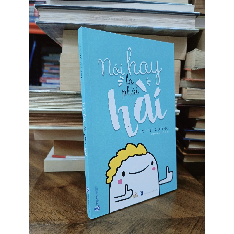 Nói hay là phải hài - Lý Thế Cường (Bảo Thu dịch) 506597