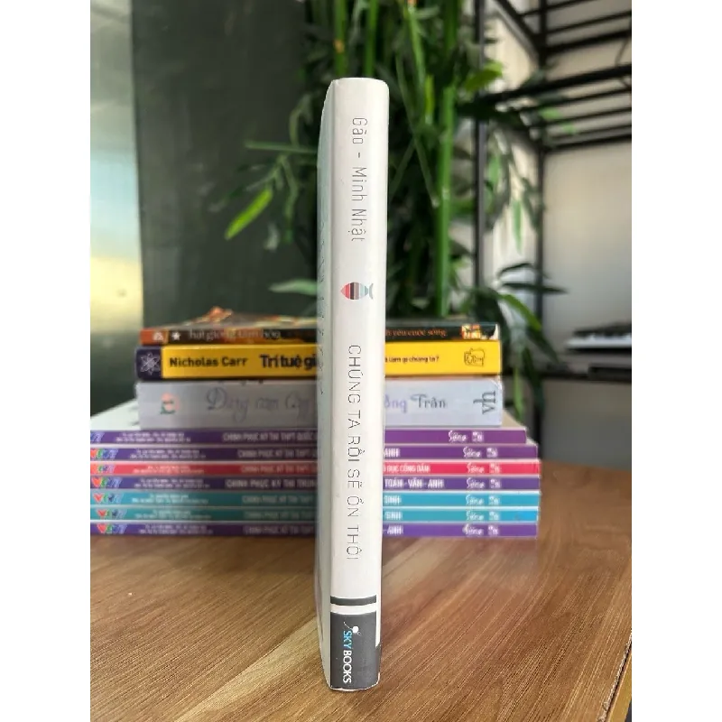 Chúng ta rồi sẽ ổn thôi - Gào – Minh Nhật 573258