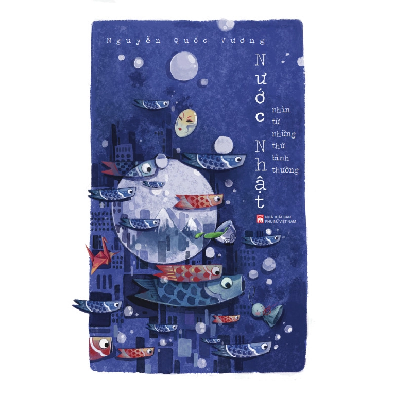 Nước Nhật nhìn từ những thứ bình thường - Nguyễn Quốc Vương - Q1/2022 - Văn Học Blogmeo040226 794628