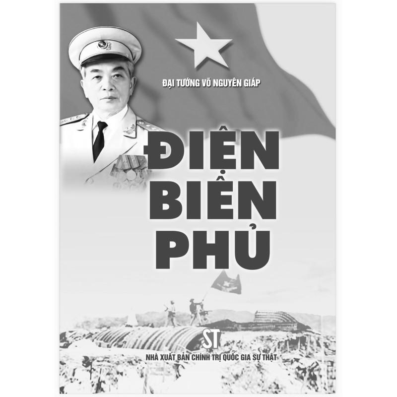 Sách Điện Biên Phủ (Đại Tướng Võ Nguyên Giáp) A4 trắng-đen 148789
