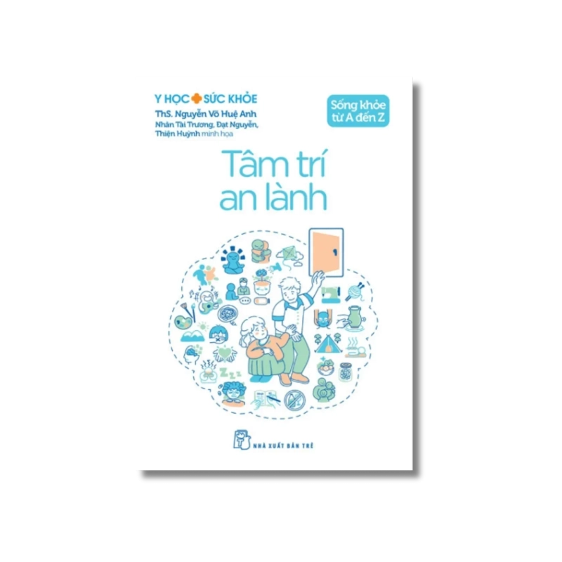 Tâm trí an lành - Nguyễn Võ Huệ Anh 729840