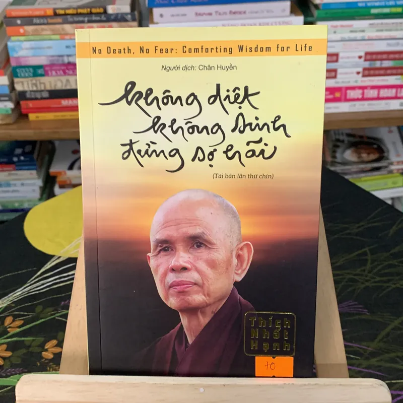 Không diệt không sinh đừng sợ hãi-Thích Nhất Hạnh 714727