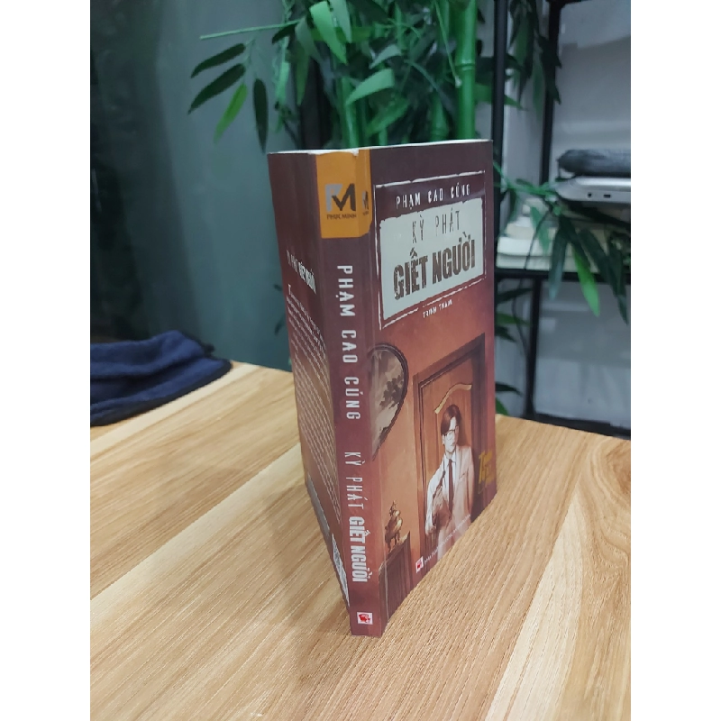 KỲ PHÁT GIẾT NGƯỜI – PHẠM CAO CỦNG 531267