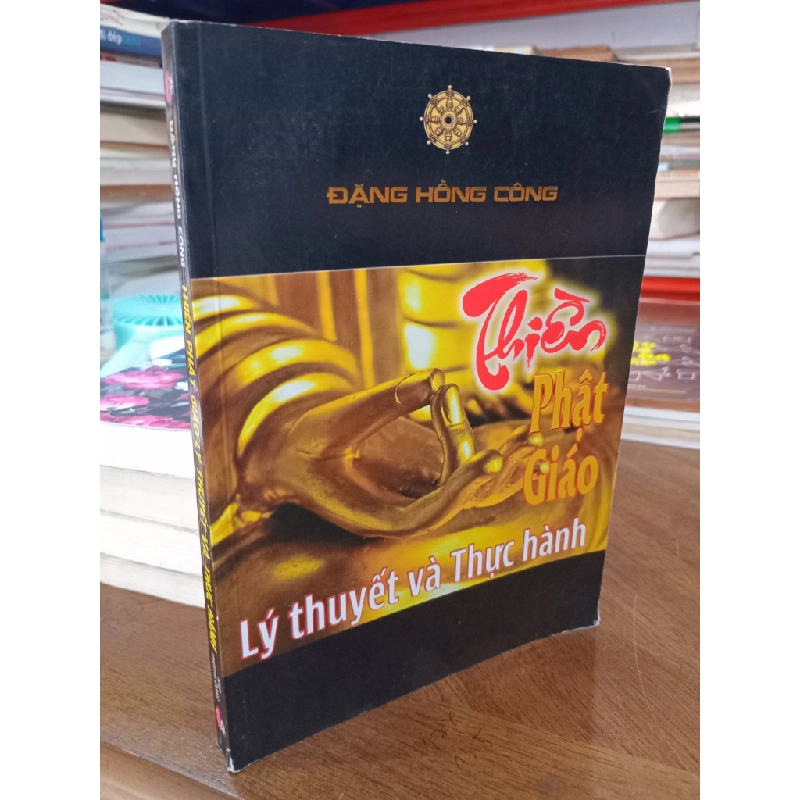 Thiền Phật Giáo -  Đặng Hồng Công 495689