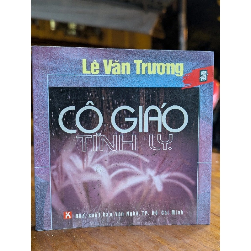 CÔ GIÁO TỈNH LỴ - LÊ VĂN TRƯƠNG 195511