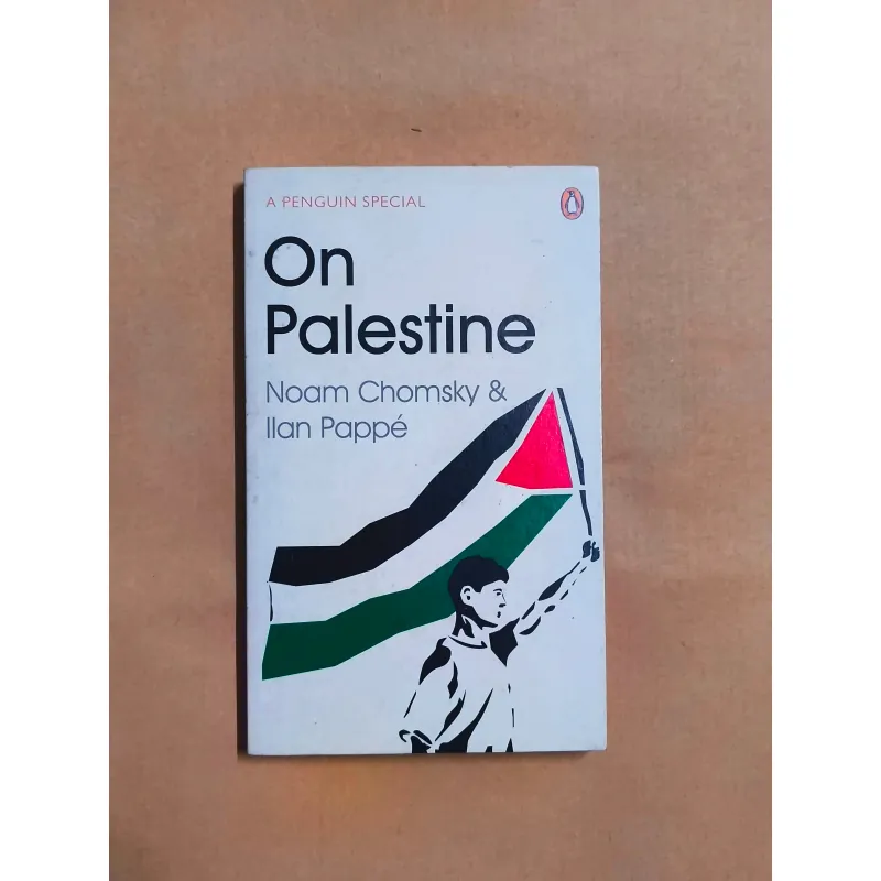 On Palestine - Noam Chomsky & Ilan Pappé 990286