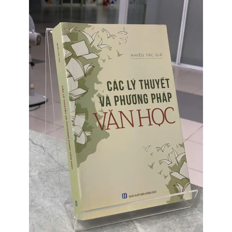 CÁC LÝ THUYẾT VÀ PHƯƠNG PHÁP VĂN HỌC - NHỀU TÁC GIẢ 601988