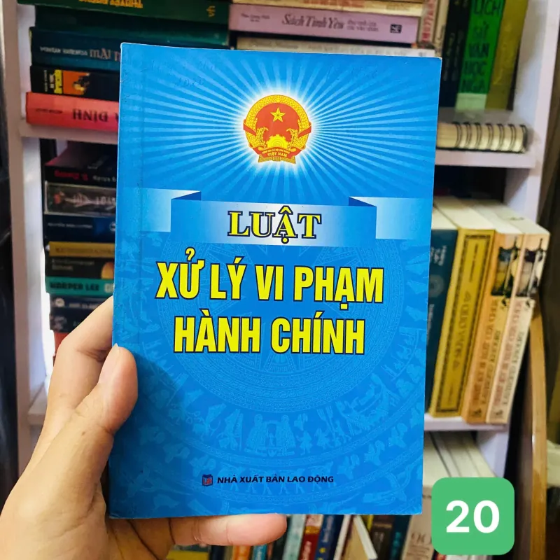 Luật Xử Lý Vi  Phạm Hành Chính#HATRA 898573