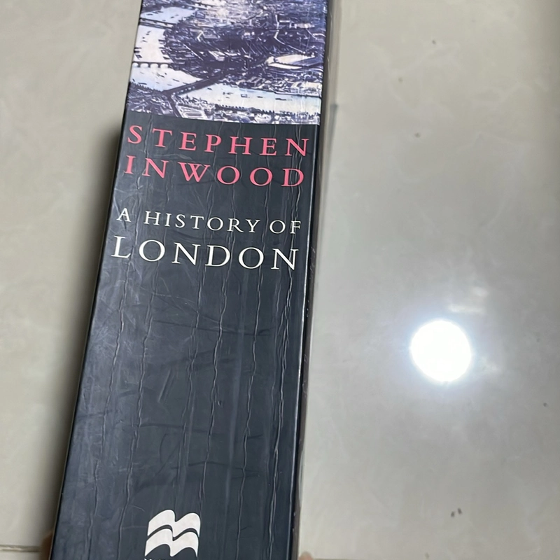 A history of London - Stephen Inwood 518117