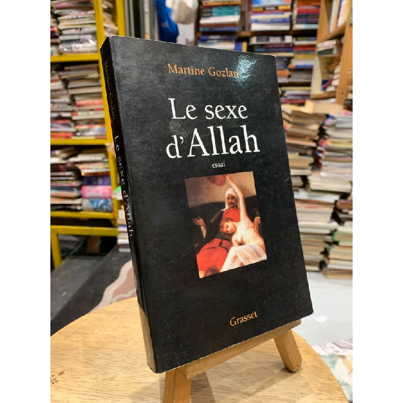Le Sexe d'Allah: essai - Martine Gozlan 335691