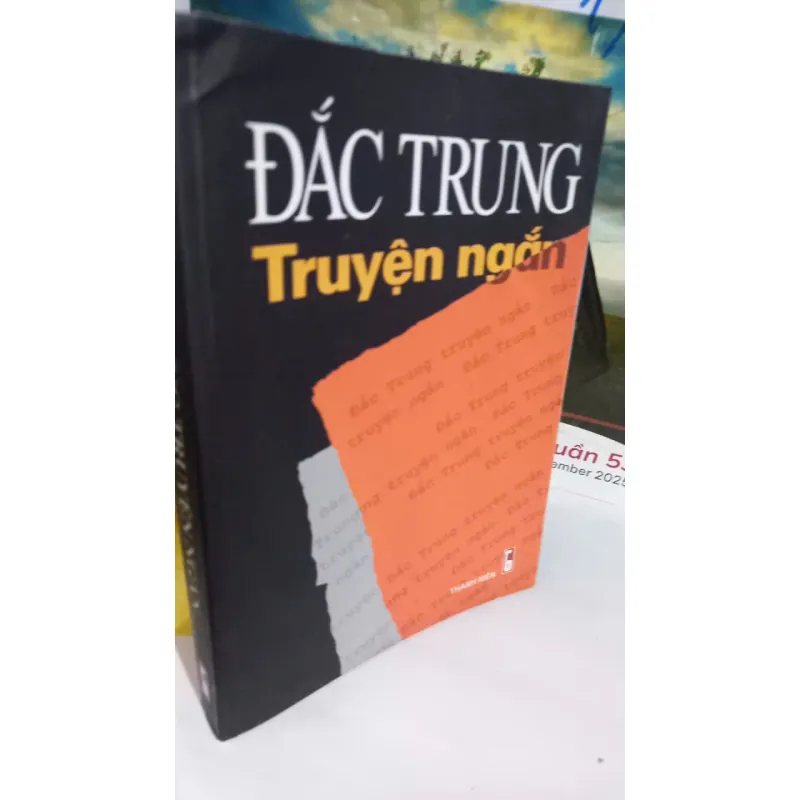 truyện ngắn - ĐẮC TRUNG 785362