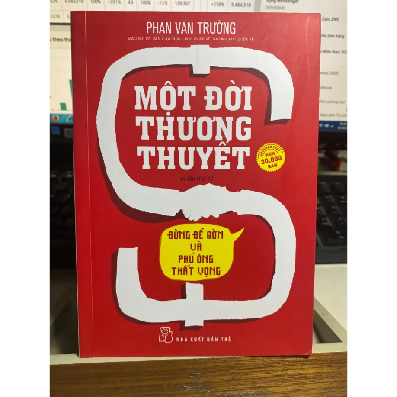 Một Đời Thương Thuyết- Phan Văn Trường- NXB Trẻ 2019- Sách mới 95% STB1165 Blogmeo 27525 587918